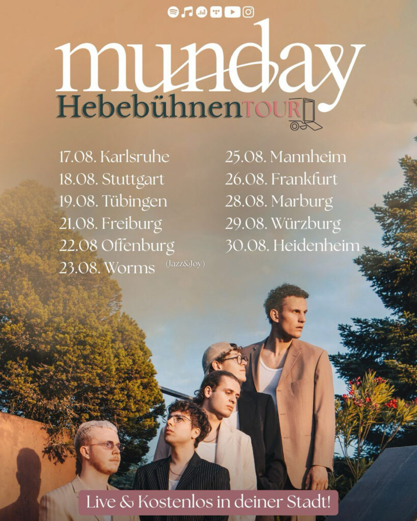 Plakat zur Hebebühnen-Tour der aufstrebenden Band Munday.