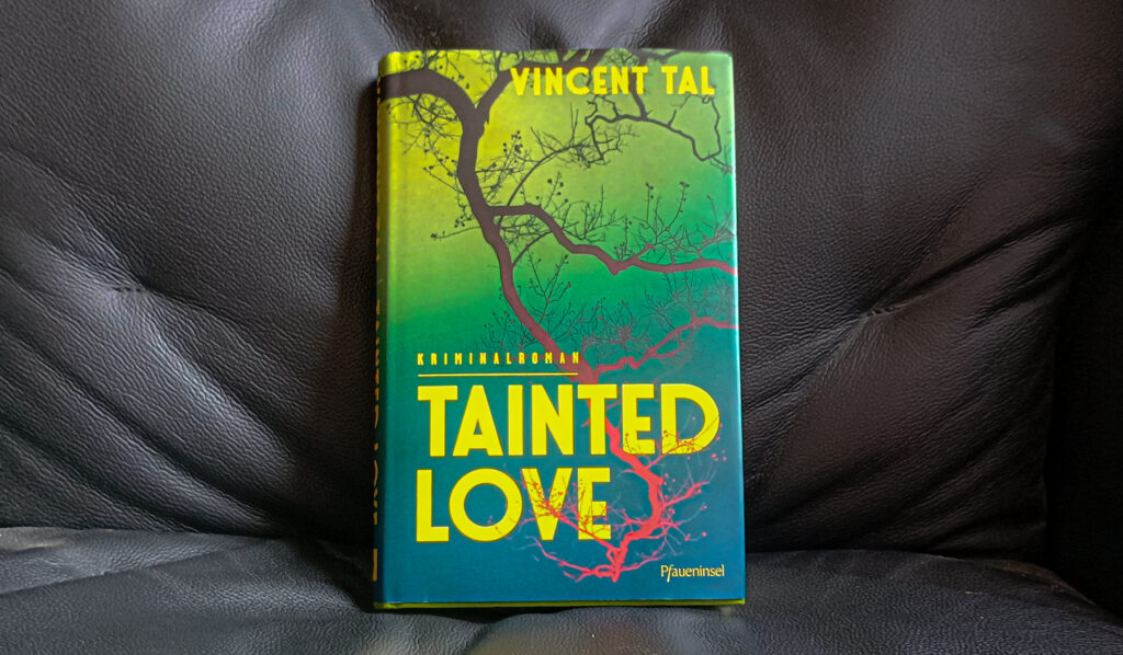 Versprüht mindestens so viele 80er-Vibes wie hochtoupierte Haare über Schulterpolstern: Vincent Tals Kriminalroman "Tainted Love". Foto: Arne Bicker